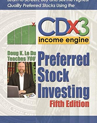Preferred Stock Investing, 5th Ed.